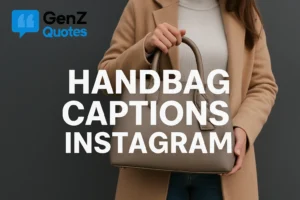 handbag captions
